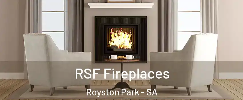  RSF Fireplaces Royston Park - SA