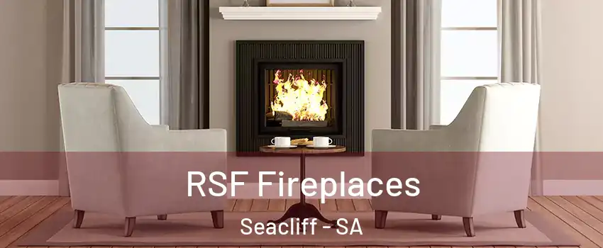  RSF Fireplaces Seacliff - SA