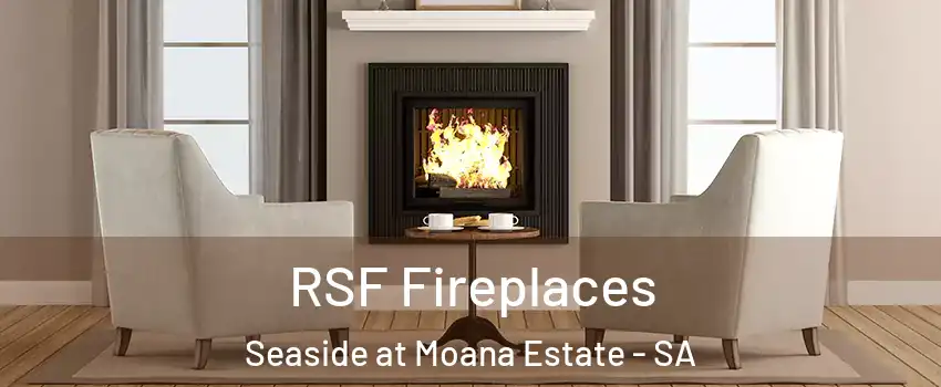  RSF Fireplaces Seaside at Moana Estate - SA