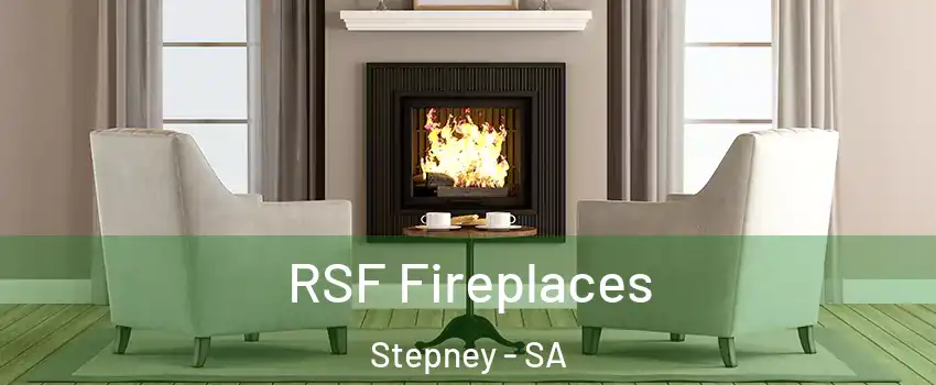  RSF Fireplaces Stepney - SA
