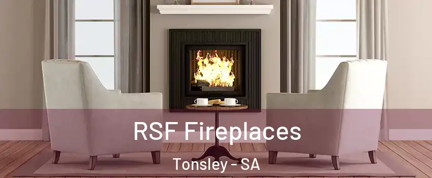  RSF Fireplaces Tonsley - SA