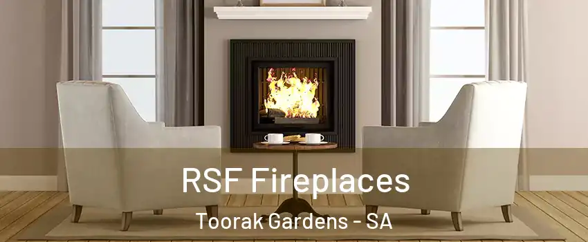  RSF Fireplaces Toorak Gardens - SA