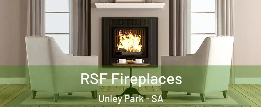  RSF Fireplaces Unley Park - SA