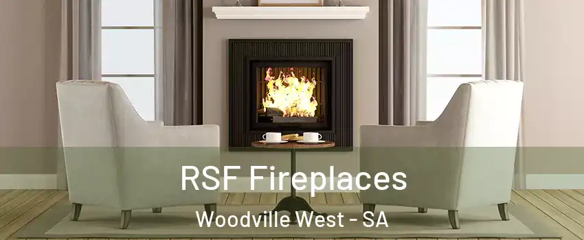 RSF Fireplaces Woodville West - SA