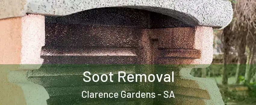 Soot Removal Clarence Gardens - SA