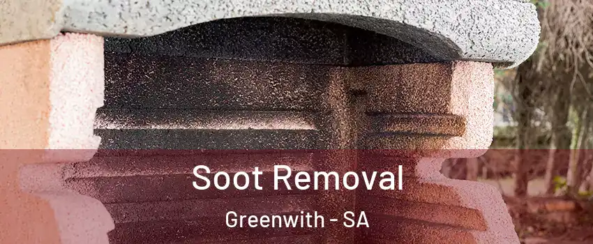 Soot Removal Greenwith - SA