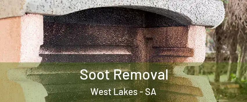  Soot Removal West Lakes - SA