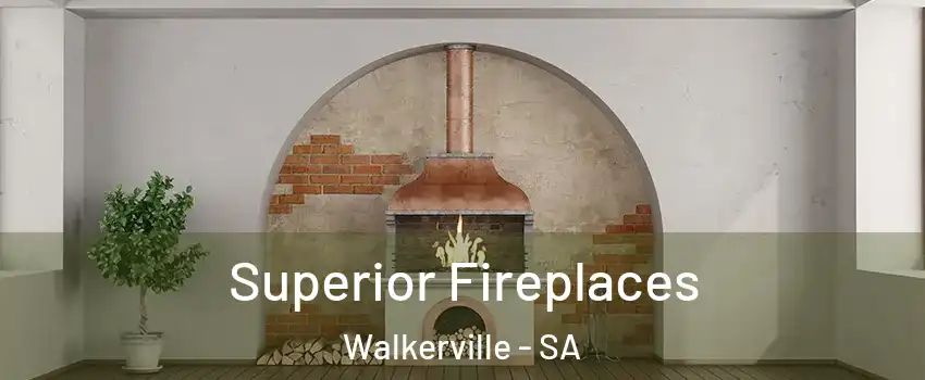 Superior Fireplaces Walkerville - SA