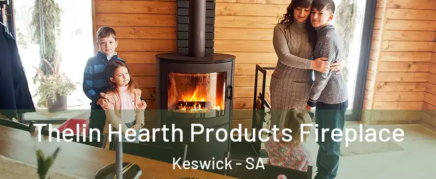  Thelin Hearth Products Fireplace Keswick - SA