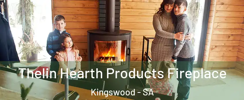  Thelin Hearth Products Fireplace Kingswood - SA