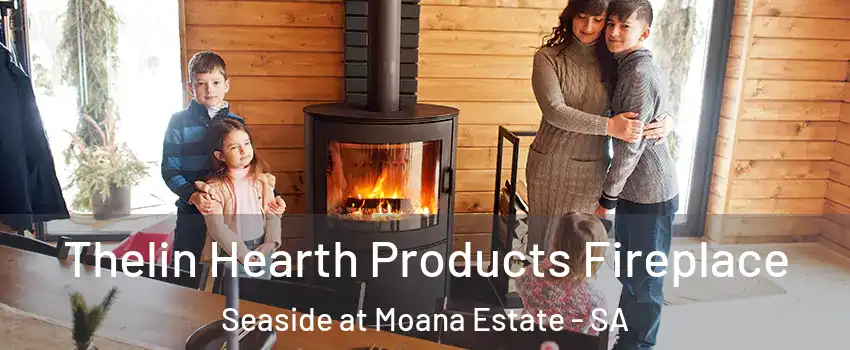  Thelin Hearth Products Fireplace Seaside at Moana Estate - SA