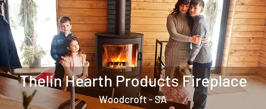  Thelin Hearth Products Fireplace Woodcroft - SA