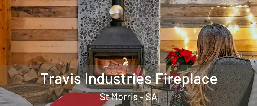  Travis Industries Fireplace St Morris - SA
