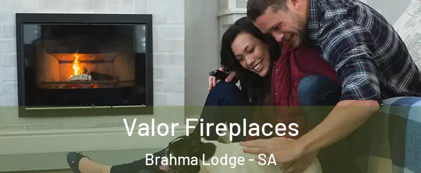 Valor Fireplaces Brahma Lodge - SA