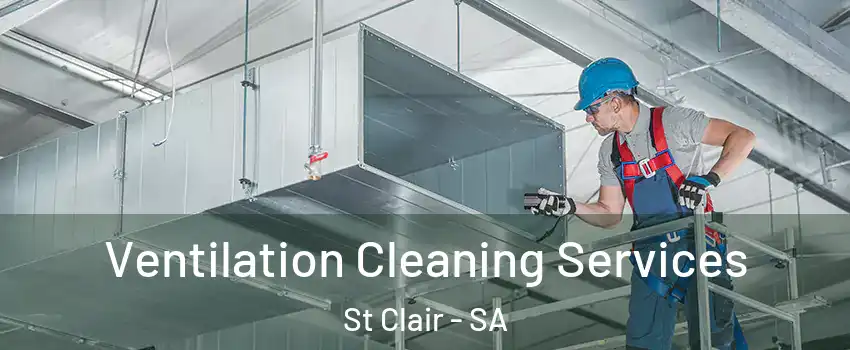  Ventilation Cleaning Services St Clair - SA