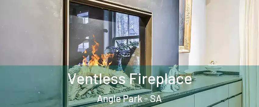  Ventless Fireplace Angle Park - SA