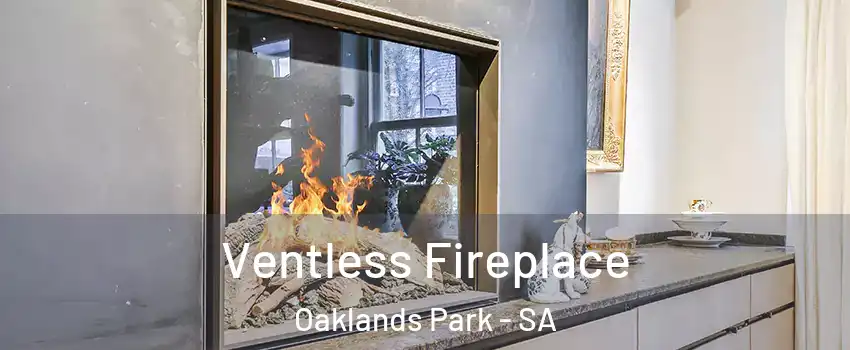  Ventless Fireplace Oaklands Park - SA