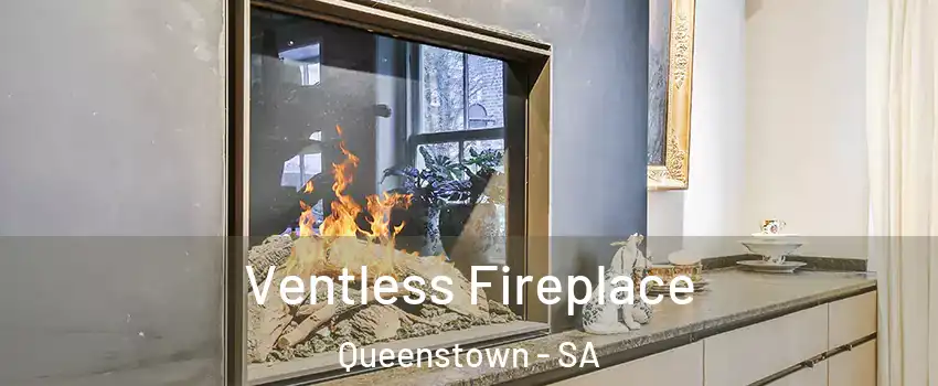  Ventless Fireplace Queenstown - SA
