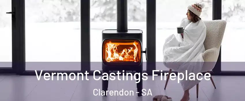 Vermont Castings Fireplace Clarendon - SA