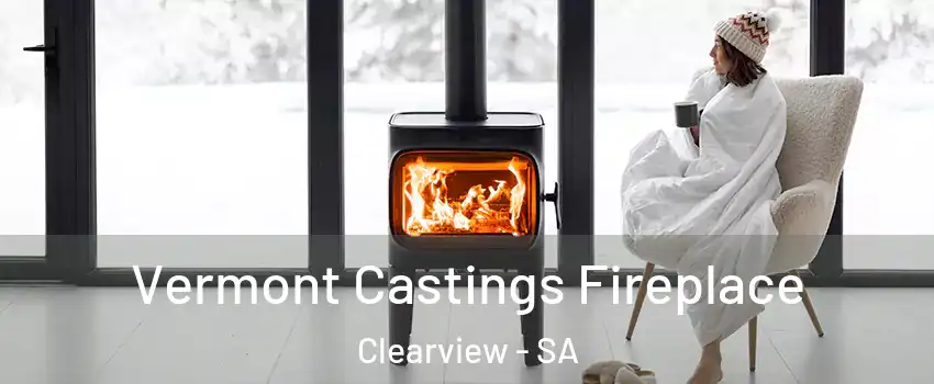  Vermont Castings Fireplace Clearview - SA