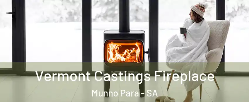  Vermont Castings Fireplace Munno Para - SA