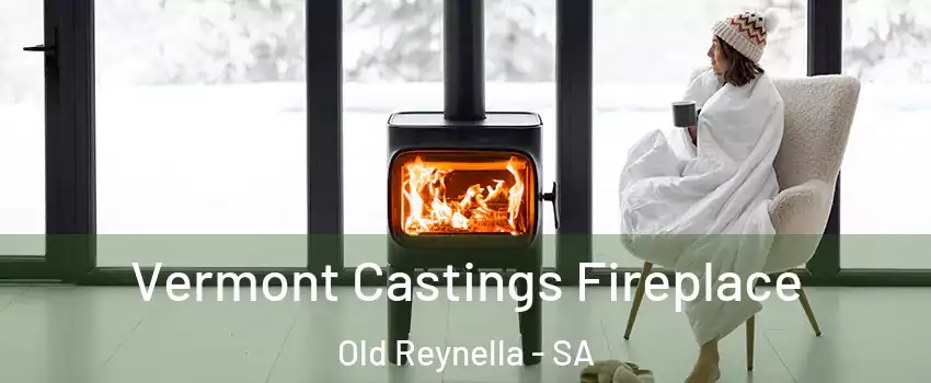  Vermont Castings Fireplace Old Reynella - SA