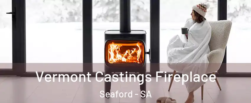  Vermont Castings Fireplace Seaford - SA