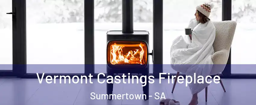  Vermont Castings Fireplace Summertown - SA