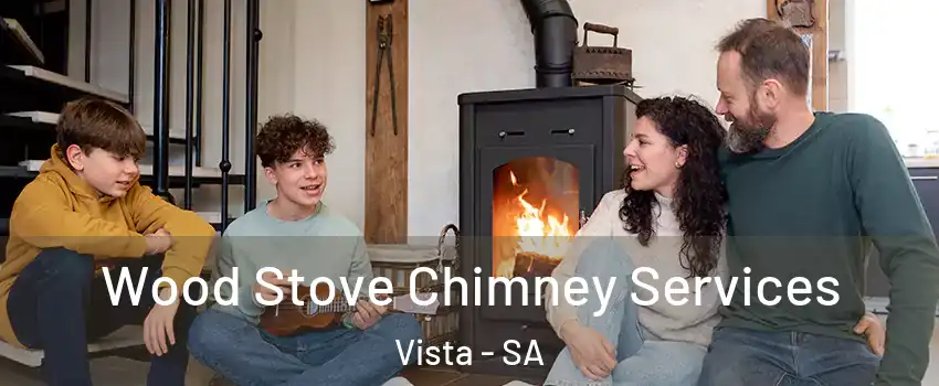  Wood Stove Chimney Services Vista - SA