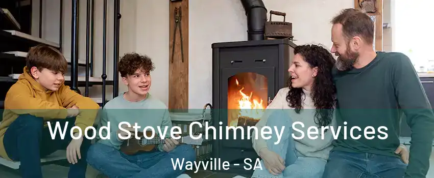  Wood Stove Chimney Services Wayville - SA