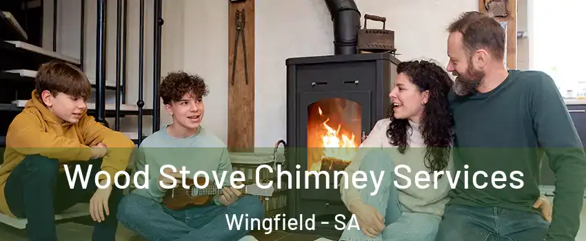  Wood Stove Chimney Services Wingfield - SA
