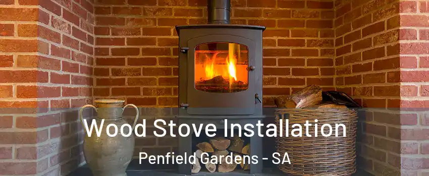  Wood Stove Installation Penfield Gardens - SA
