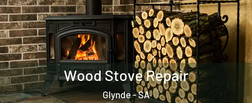 Wood Stove Repair Glynde - SA