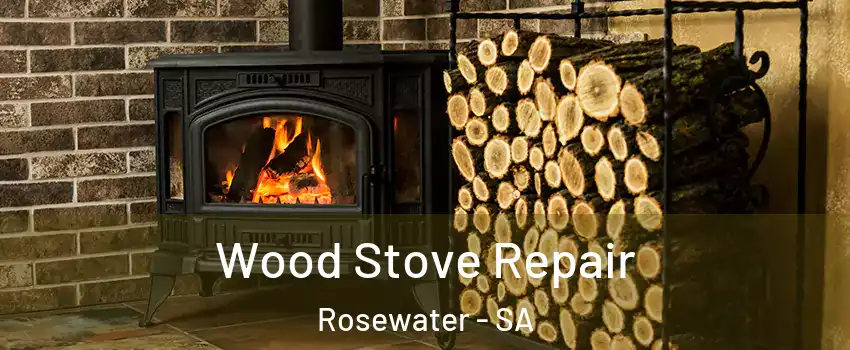  Wood Stove Repair Rosewater - SA